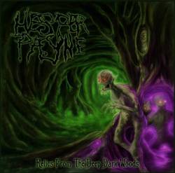 Hesper Payne : Relics from the Deep Dark Woods